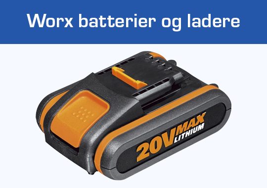 Worx batterier og ladere