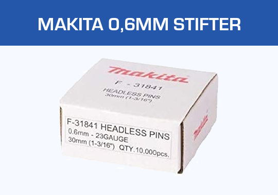 Makita 0,6 mm stifter (23 GA)