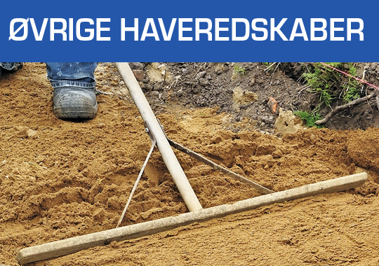 Øvrige haveredskaber