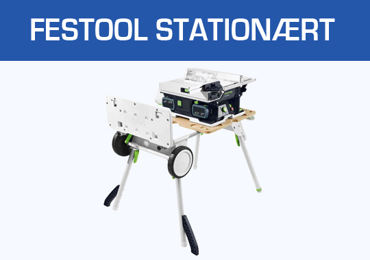 Festool Stationært