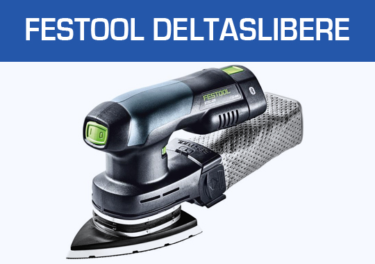 Festool Deltaslibere