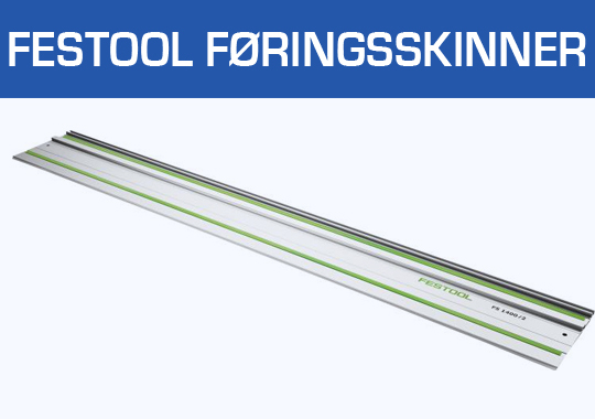 Festool Føringsskinner