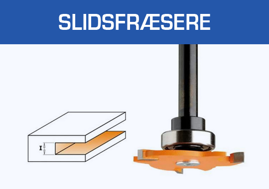 Slidsfræsere