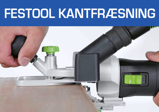 Festool Kantfræsning