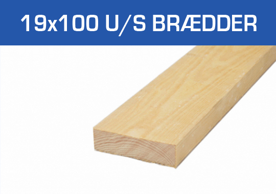 19x100 U/S Brædder