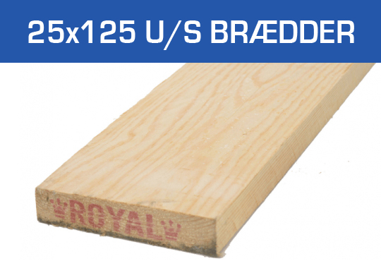 25x125 U/S Brædder