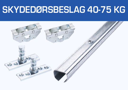 Skydedørsbeslag 40-75 kg